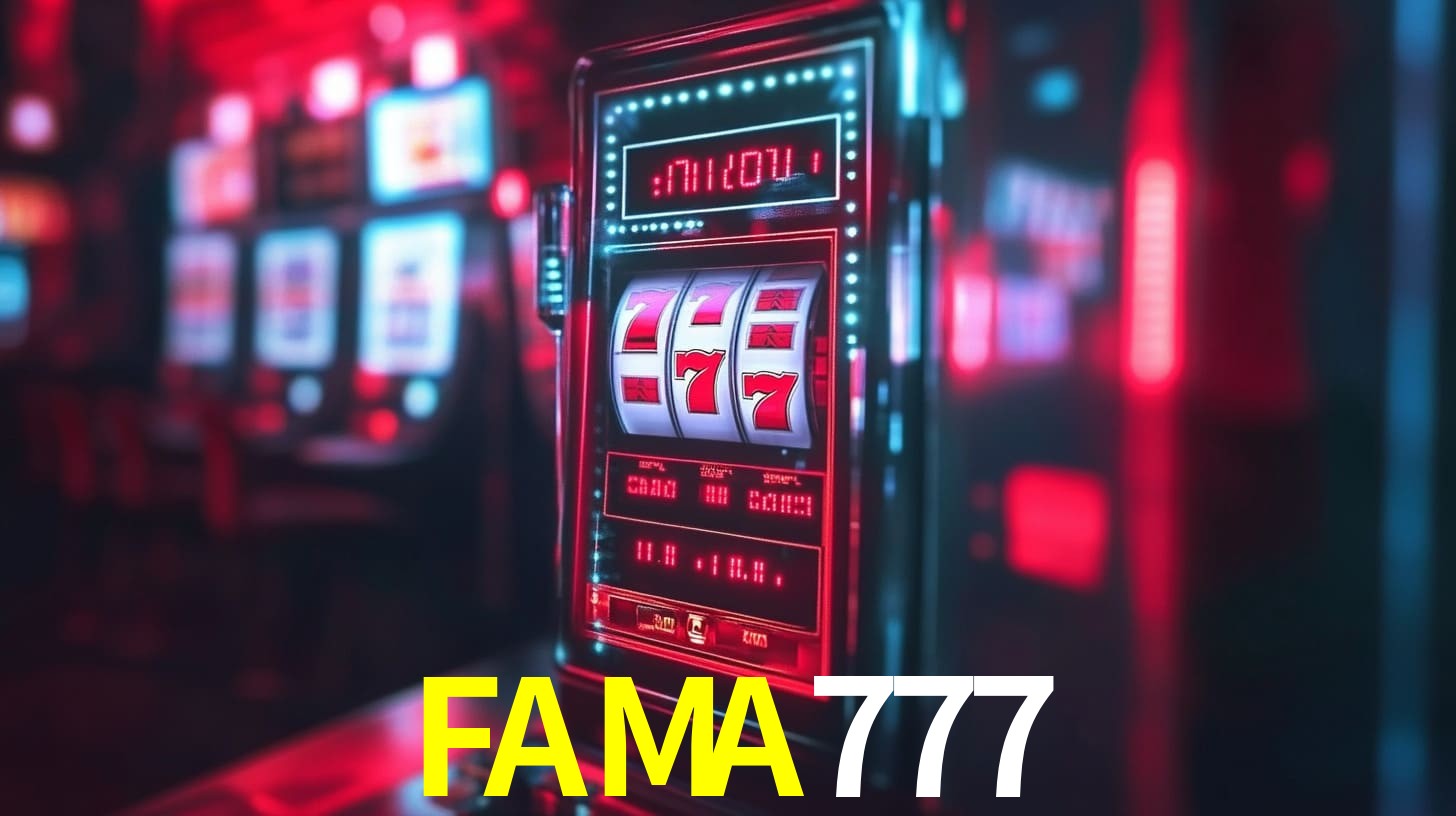 FAMA777